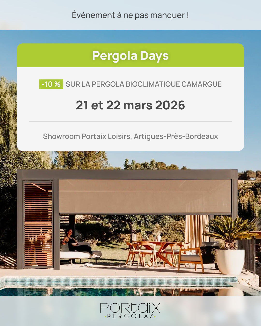 offre exceptionnelle sur la pergola Camargue de chez Renson, uniquement le 21 et 22 mars 2026 au showroom Portaix Loisirs